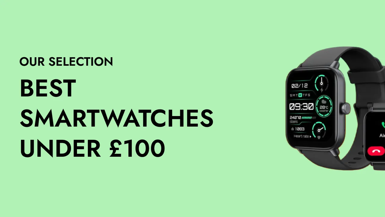 Buying Guide: Best Smartwatches Under £100