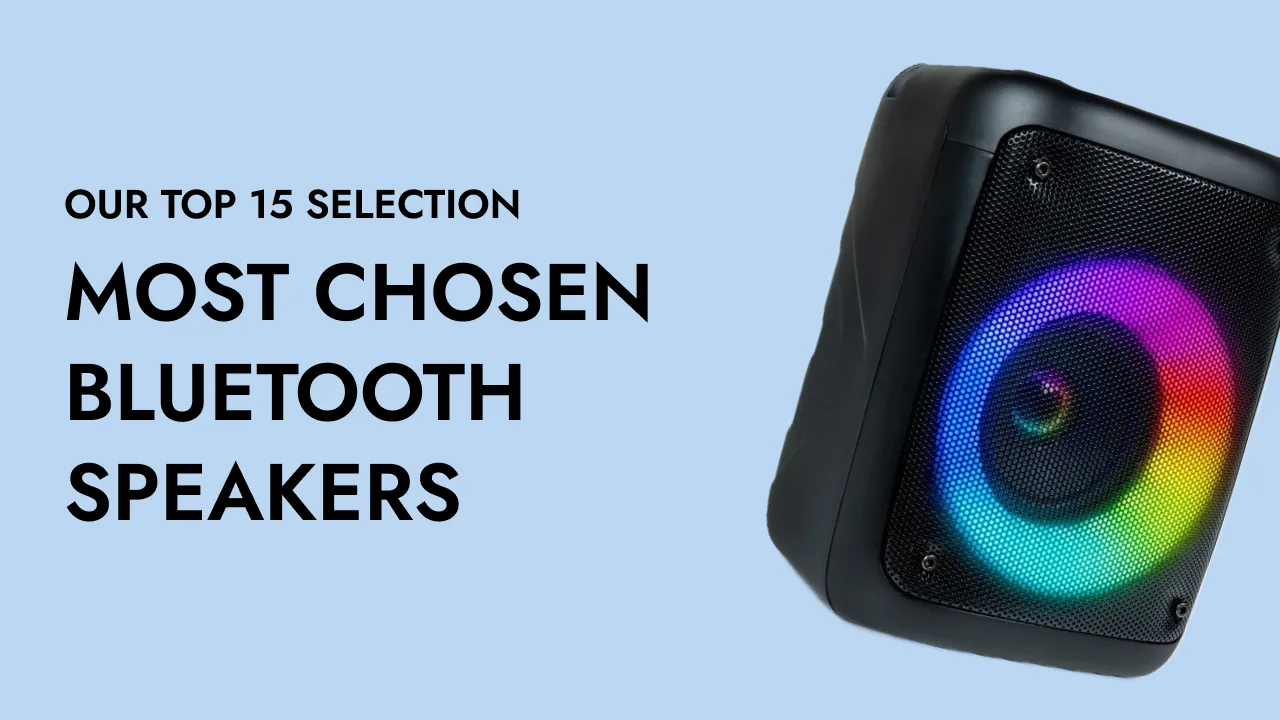 Bluetooth Speaker - Complete Buying Guide and 15+ Options You Can't Miss